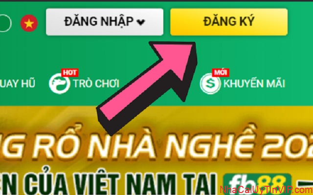 Nhấn chọn danh mục đăng ký nằm trên giao diện nhà cái