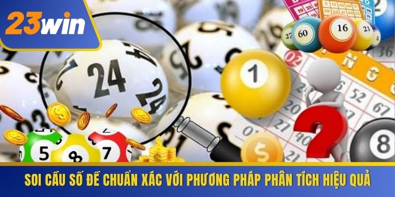 Soi Cầu Số Đề